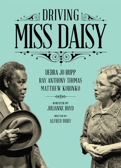 A tiffany blue background features a sans-serif font spelling out "Driving Miss Daisy" with sepia photographs of a black man holding his trillby to his chest, and an older white woman with curly white hair is caught mid-sentence.